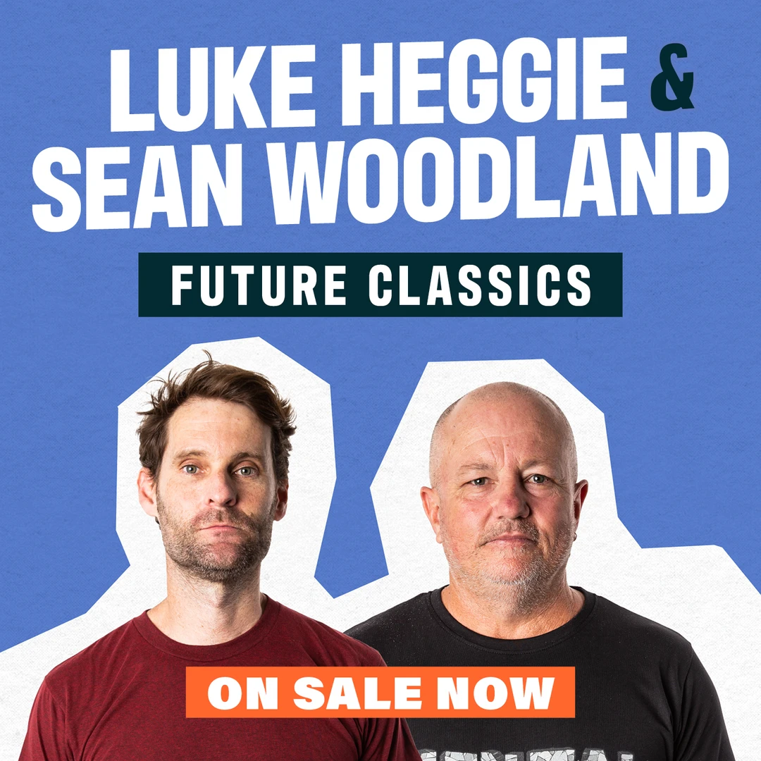Luke Heggie & Sean Woodland